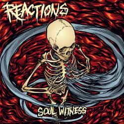 Reactions : Soul Witness
